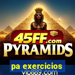 pa exercicios